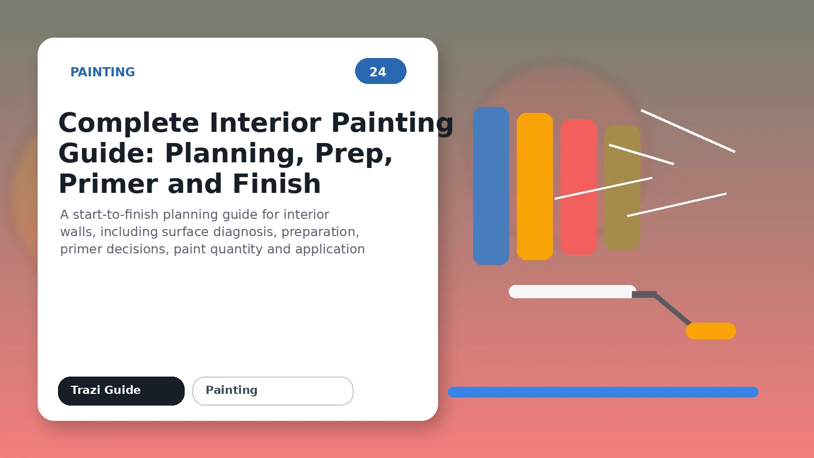 Complete Interior Painting Guide: Planning, Prep, Primer and Finish featured image