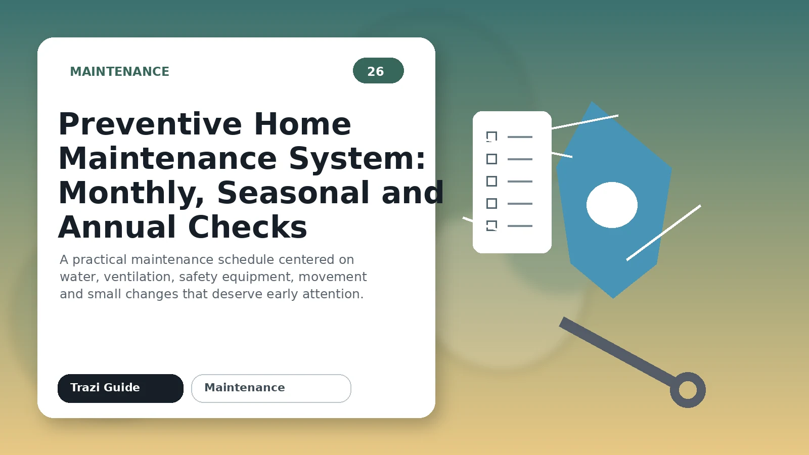 Preventive Home Maintenance System: Monthly, Seasonal and Annual Checks featured image